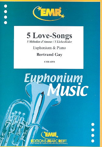 5 Love-Songs für Euphonium und Klavier