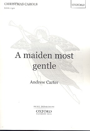 A Maiden most gentle for mixed chorus