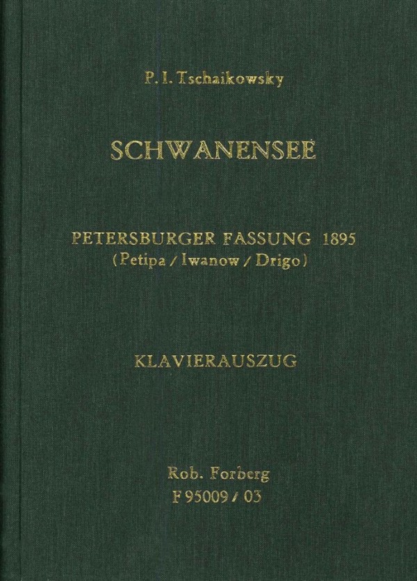 Schwanensee op.20 (Petersburger Fassung 1895)