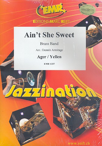 Ain't she sweet for brass band