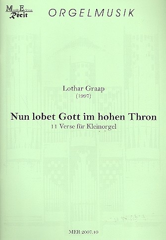 Nun lobet Gott im hohen Thron