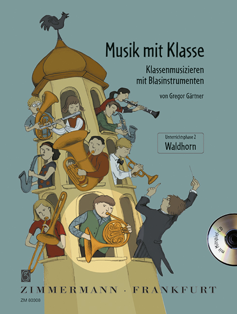 Musik mit Klasse - Unterrichtsphase 2 (+CD)