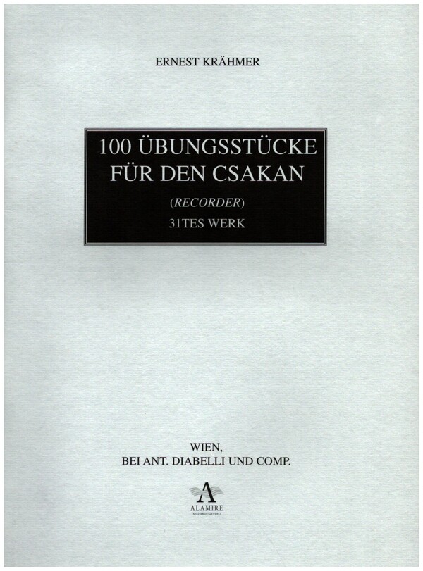 100 Übungstücke für den Csakan op.31