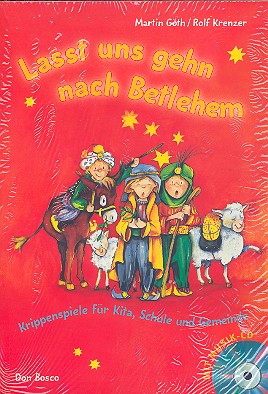 Lasst uns gehn nach Bethlehem (+CD)