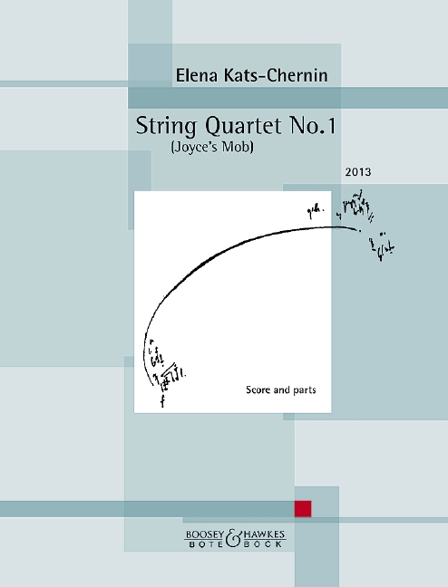 String Quartet No. 1 - Joyce's Mob