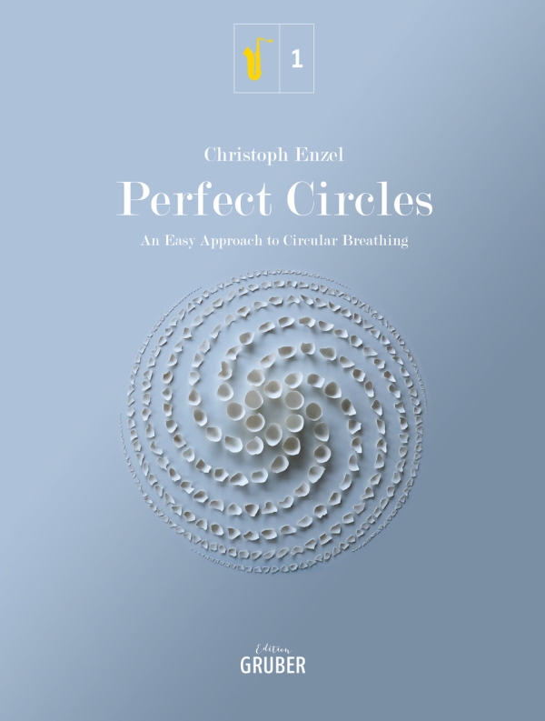 Perfect Circles - An Easy Approach To Circular Breathing