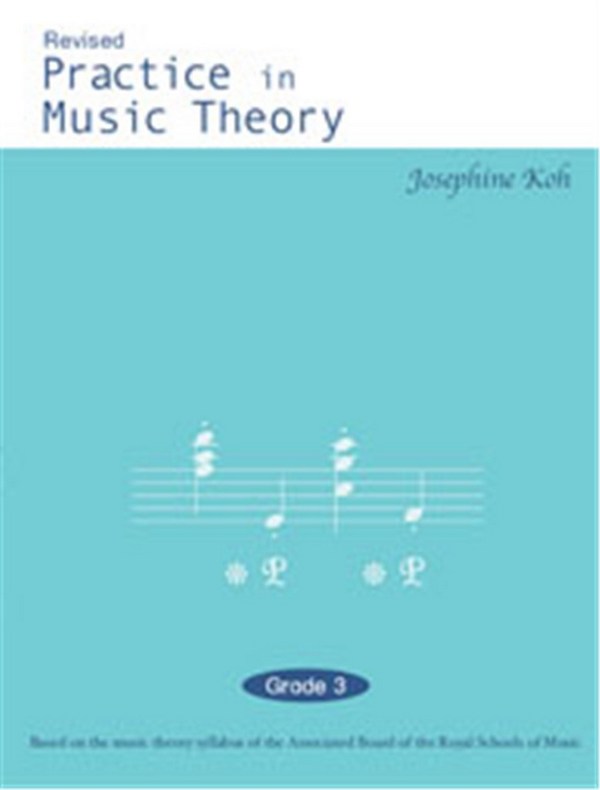 Practice in Music Theory Grade 3