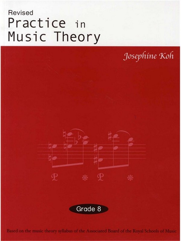 Practice in Music Theory Grade 8
