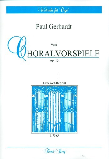 4 Choralvorspiele op.13