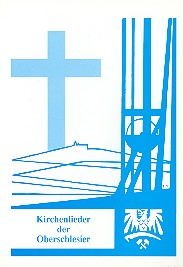 Kirchenlieder der Oberschlesier