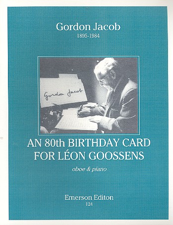 An 80th Birthday Card for Léon Goossens
