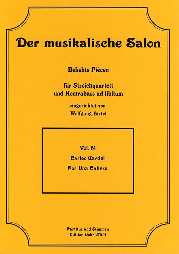 Por una cabeza für Streichquartett,