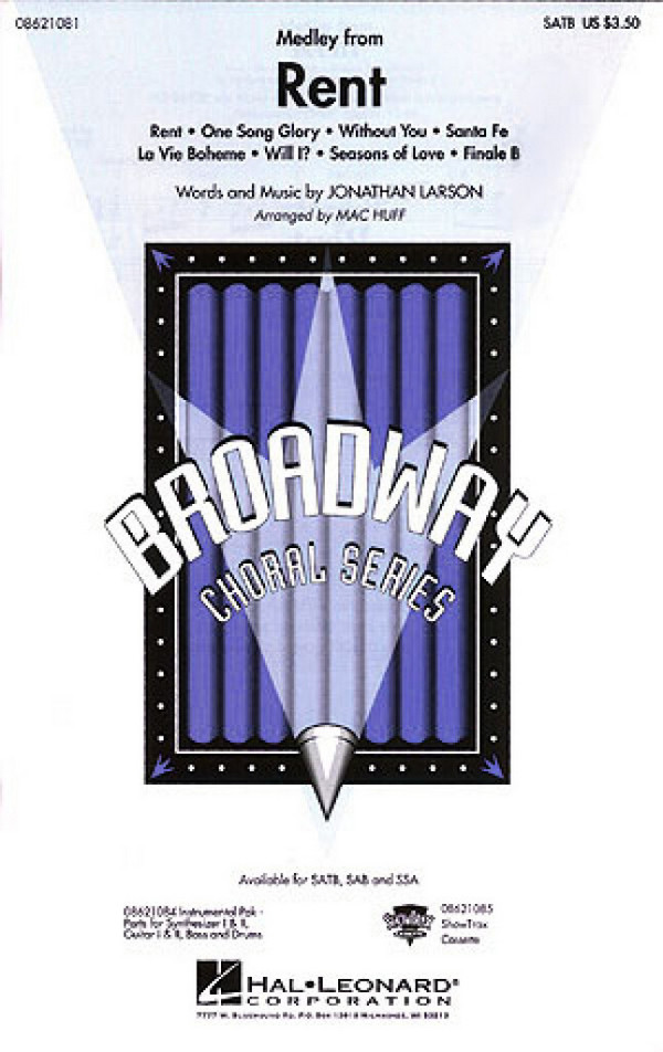 Rent (Medley) for mixed chorus (SATB)