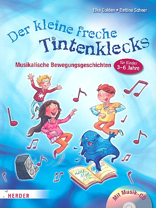 Der kleine freche Tintenklecks (+CD)
