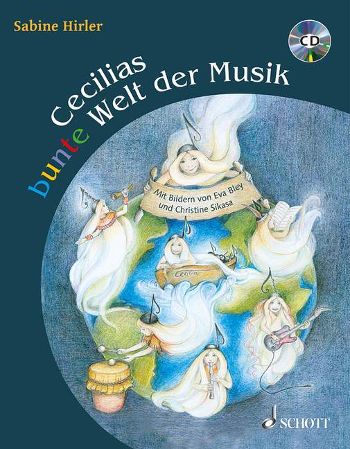 Cecilias bunte Welt der Musik (+CD)
