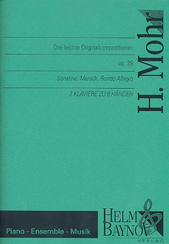3 leichte Originalkompositionen op.29