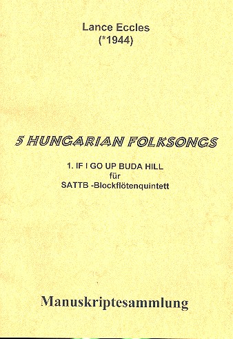 If I go up Buda Hill für 5 Blockflöten