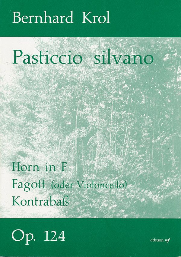 Pasticcio silvano für Horn in F,