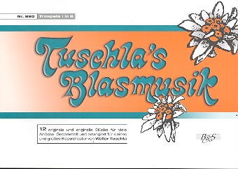 Tuschla's Blasmusik