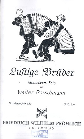 Lustige Brüder Marsch für