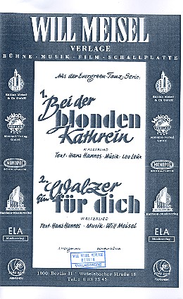 Bei der blonden Kathrein  und  Ein Walzer für dich
