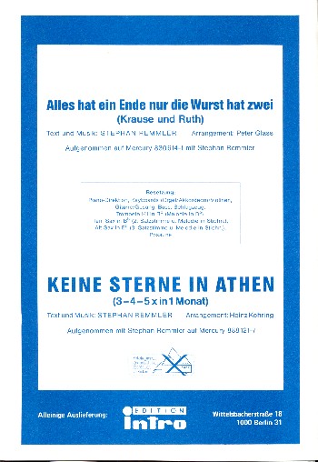 Alles hat ein Ende nur die Wurst hat zwei /  Keine Sterne in Athen
