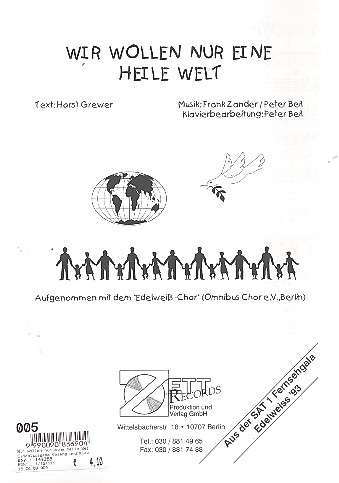 Wir wollen nur eine heile Welt: