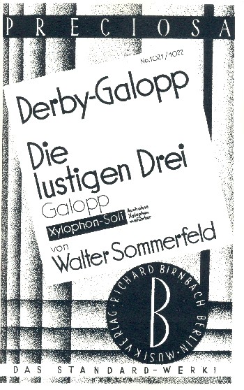 Derby Galopp   und   Die lustigen drei: