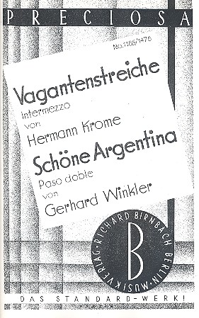 Vagantenstreiche   und   Schöne Argentina: