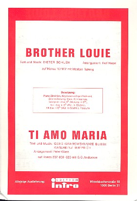 Brother Louie   und   Ti amo Maria: