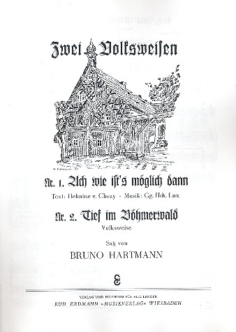 Ach wie ist's möglich dann und Tief im Böhmerwald