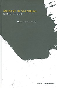 Mozart in Salzburg Ein Ort