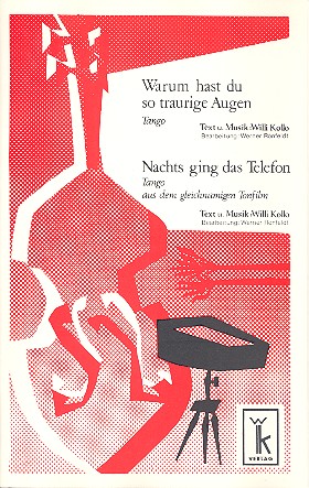 Warum hast du so traurige Augen  und  Nachts ging das Telefon