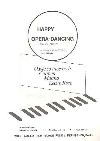 Happy Opera-Dancing: