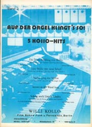 Auf der Orgel klingt's so Band 2
