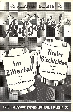 Im Zillertal   und   Tiroler Gschichten: