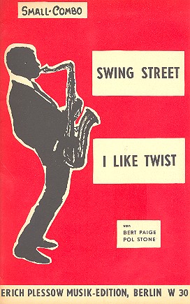 Swing Street  und   I like Twist