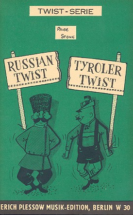 Russian Twist   und  Tyroler Twist: