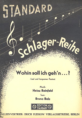 Wohin soll ich gehn: