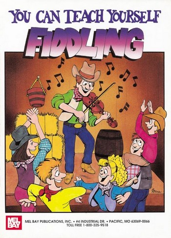 You can teach yourself Fiddling