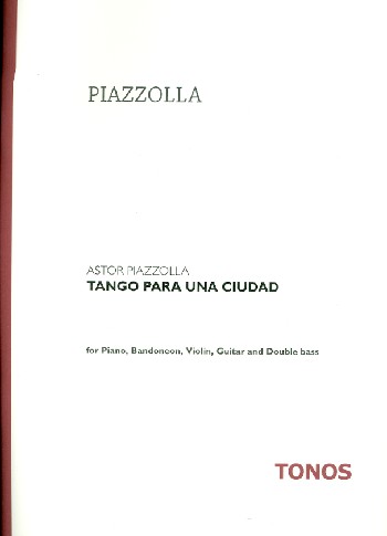 Tango para una ciudad für Klavier,