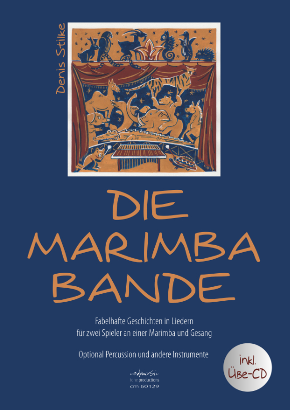 Stilke, Denis , DIE MARIMBABANDE (+CD)