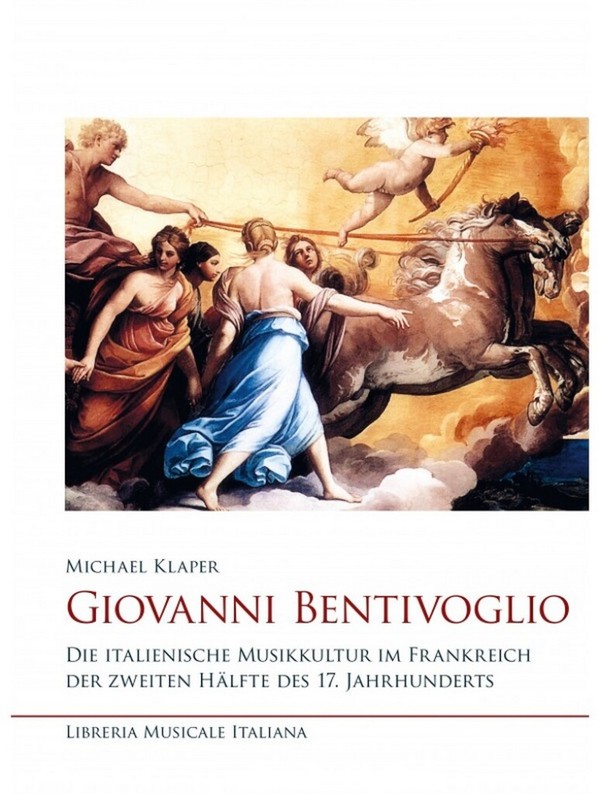 Giovanni  Bentivoglio - Die Italienische Musikkultur