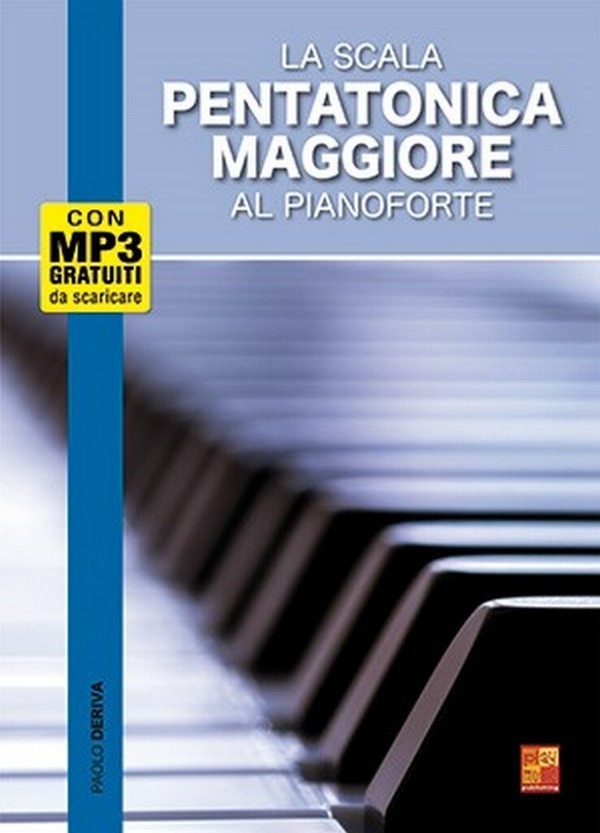 La scala pentatonica maggiore al pianoforte (+mp3)
