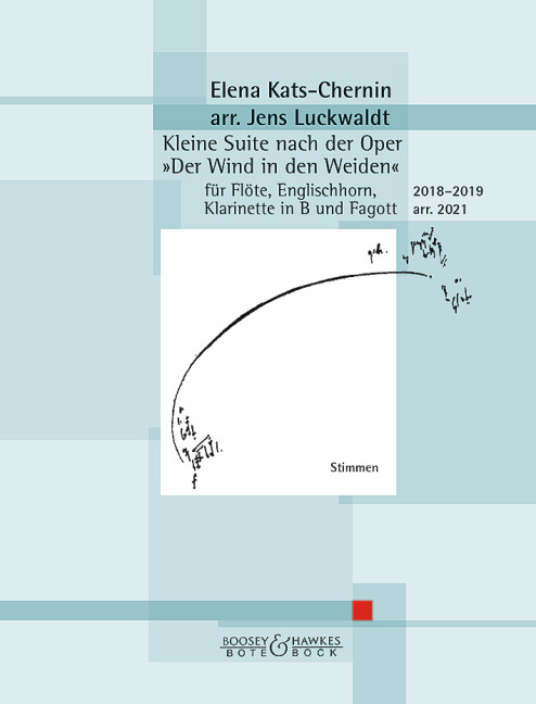 Kleine Suite nach der Oper 'Der Wind in den Weiden'