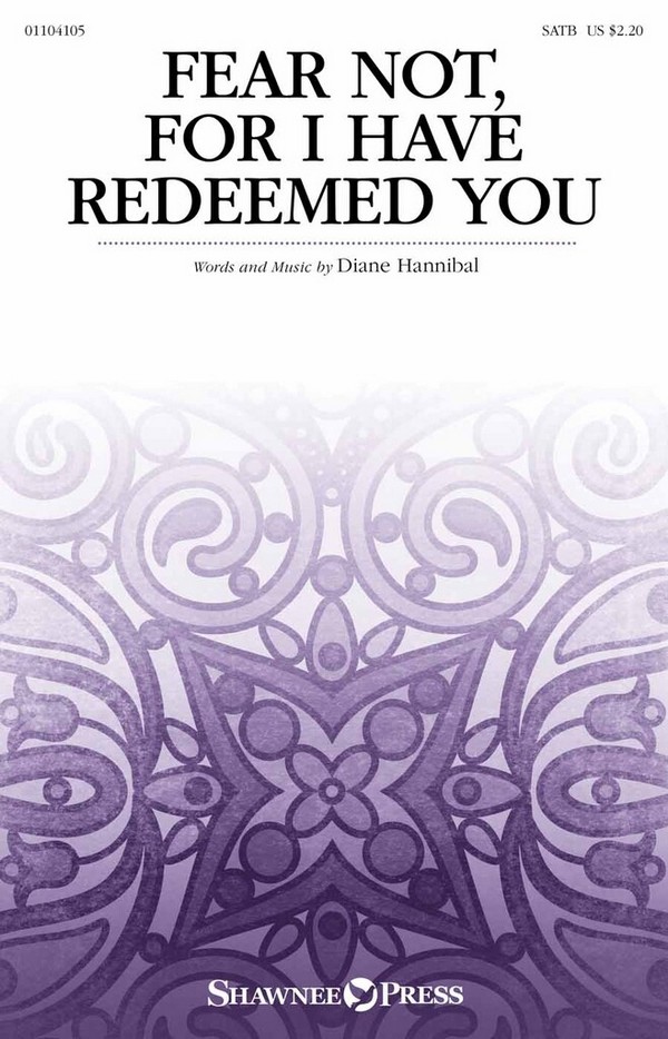 Fear Not, for I Have Redeemed You