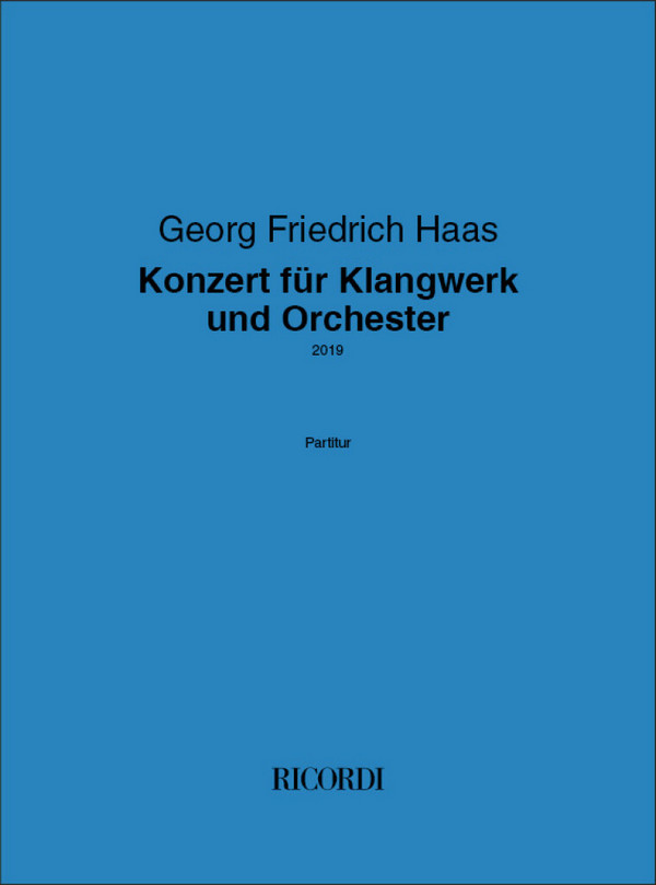 Konzert für Klangwerk und Orchester (2019)