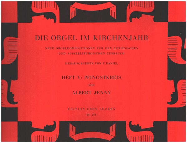 Die Orgel im Kirchenjahr Band 5 - Pfingstkreis