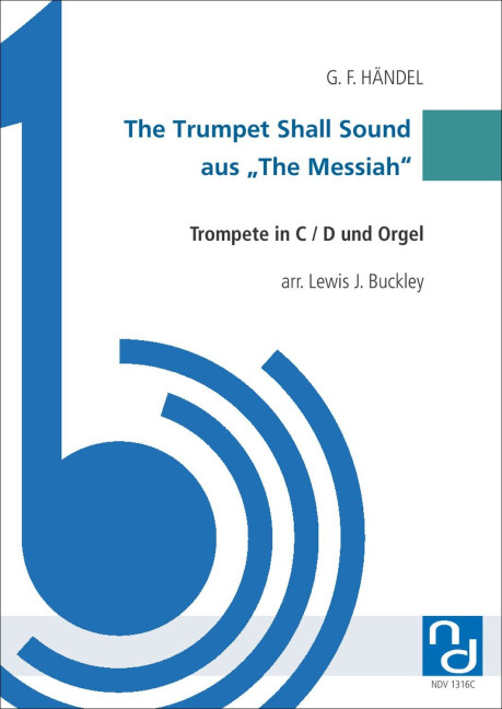 The Trumpet Shall Sound aus "The Messiah"