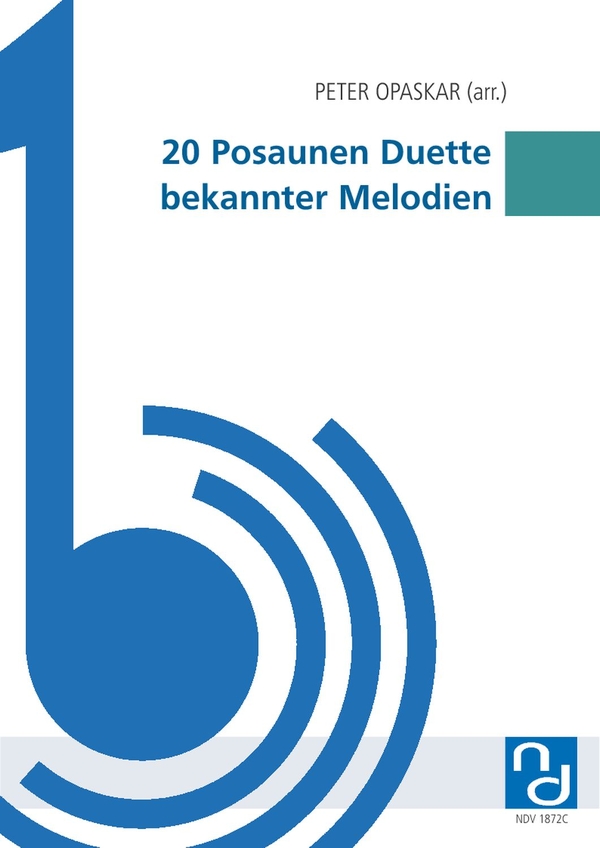 20 Posaunen Duette bekannter Melodien